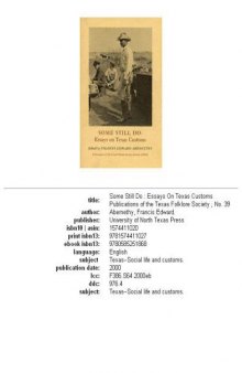 Some Still Do: Essays on Texas Customs (Publication of the Texas Folklore Society)