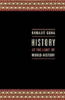 History at the Limit of World-History (Italian Academy Lectures)