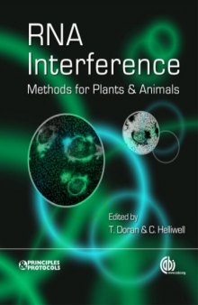 RNA interference: methods for plants and animals