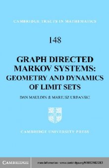 Graph Directed Markov Systems: Geometry and Dynamics of Limit Sets