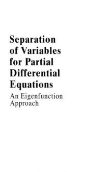 Separation of Variables for Partial Differential Equations An Eigenfunetion Approach