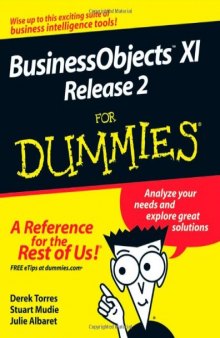 BusinessObjects XI Release 2 For Dummies