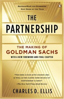 The Partnership: The Making of Goldman Sachs