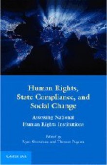 Human Rights, State Compliance, and Social Change: Assessing National Human Rights Institutions