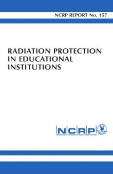 Radiation Protection in Educational Institutions (Ncrp Report)