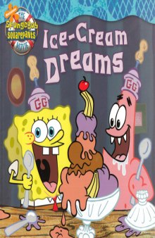 The Spongebob Squarepants Movie - Ice-Cream Dreams