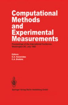 Computational Methods and Experimental Measurements: Proceedings of the International Conference, Washington D.C., July 1982
