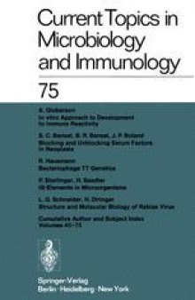 Current Topics in Microbiology and Immunology / Ergebnisse der Microbiologie und Immunitatsforschung