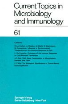 Current Topics in Microbiology and Immunology / Ergebnisse der Mikrobiologie und Immunitatsforschung