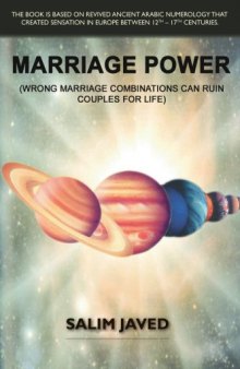 Marriage Power: (Wrong Marriage Combinations Can Ruin Couples for Life)