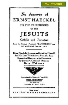 The Answer of Ernst Haeckel to the Falsehoods of the Jesuits
