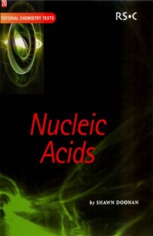Nucleic Acids (Tutorial Chemistry Texts)