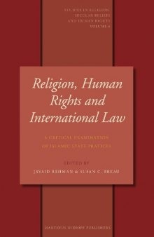 Religion, Human Rights and International Law (Studies in Religion, Secular Beliefs and Human Rights)