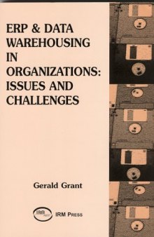 ERP and Data Warehousing in Organizations: Issues and Challenges