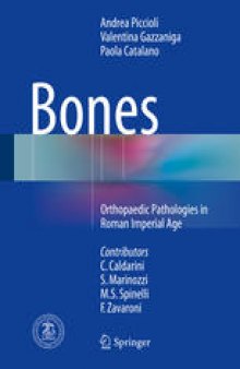 Bones: Orthopaedic Pathologies in Roman Imperial Age