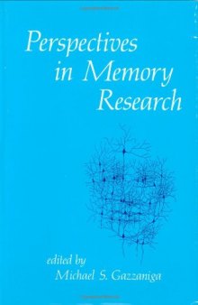 Perspectives in Memory Research (Bradford Books)