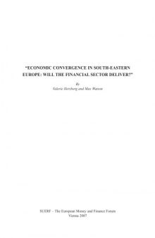 Economic convergence in South-Eastern Europe : will the financial sector deliver?