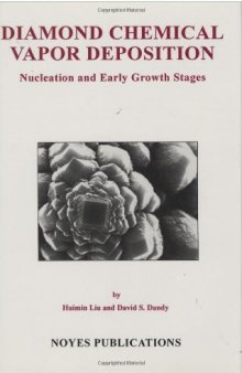 Diamond Chemical Vapor Deposition: Nucleation and Early Growth Stages (Materials Science and Process Technology Series)
