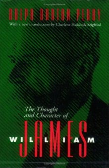 The Thought and Character of William James