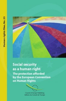 Social Security as a Human Right: The Protection afforded by the ECHR