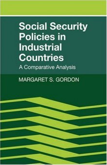 Social Security Policies in Industrial Countries: A Comparative Analysis