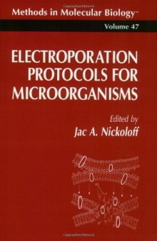 Electroporation Protocols for Microorganisms 