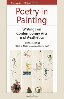 Poetry in painting : writings on contemporary arts and aesthetics