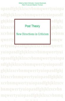 Post Theory New Directions in Criticism