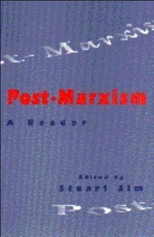 Post-Marxism: A Reader