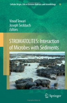 Stromatolites: Interaction of Microbes with Sediments