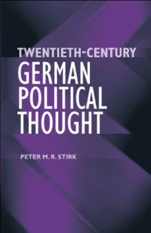 Twentieth-Century German Political Thought