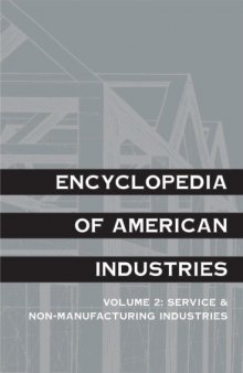Encyclopedia of American Industries (2 Volume Set)