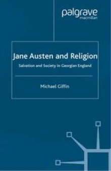 Jane Austen and Religion: Salvation and Society in Georgian England