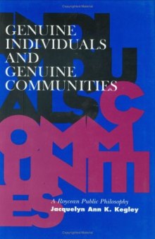 Genuine individuals and genuine communities: a Roycean public philosophy