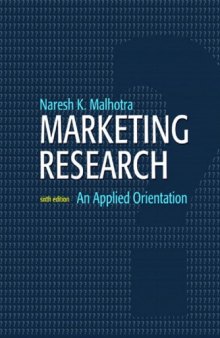Marketing Research- An Applied Orientation