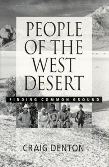 People of the West Desert: Finding Common Ground