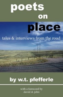 Poets On Place. Interviews and tales from the Road