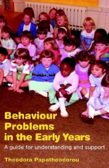 Behaviour Problems in the Early Years: Early Identification and Intervention