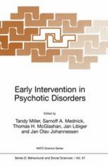 Early Intervention in Psychotic Disorders