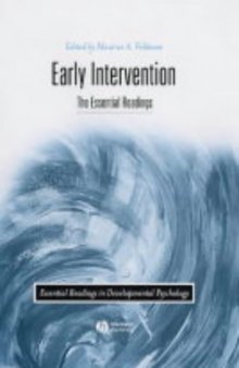 Early Intervention: The Essential Readings (Essential Readings in Developmental Psychology)