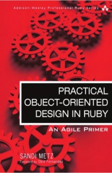 Practical Object-Oriented Design in Ruby  An Agile Primer