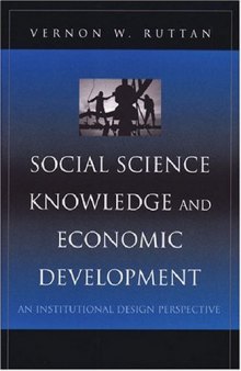 Social Science Knowledge and Economic Development: An Institutional Design Perspective