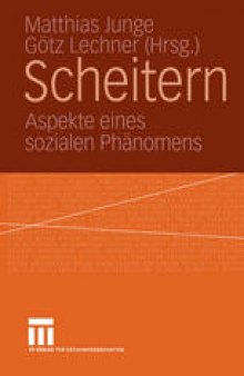 Scheitern: Aspekte eines sozialen Phänomens