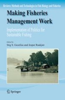 Making Fisheries Management Work: Implementation of Policies for Sustainable Fishing