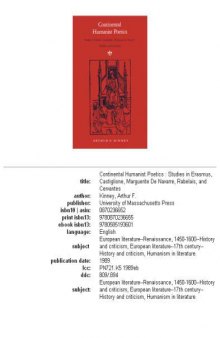 Continental humanist poetics: studies in Erasmus, Castiglione, Marguerite de Navarre, Rabelais, and Cervantes