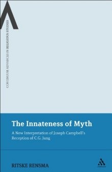 The innateness of myth : a new interpretation of Joseph Campbell's reception of C.G. Jung