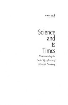 Science and Its Times: Understanding the Social Significance of Scientific Discovery, Vol. 4: 1700-1799