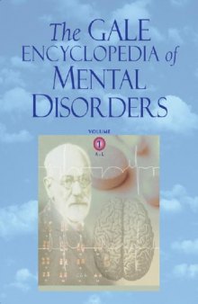 The Gale encyclopedia of mental disorders A-L