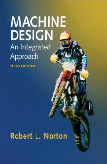 Machine Design: An Integrated Approach (