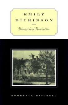 Emily Dickinson: monarch of perception